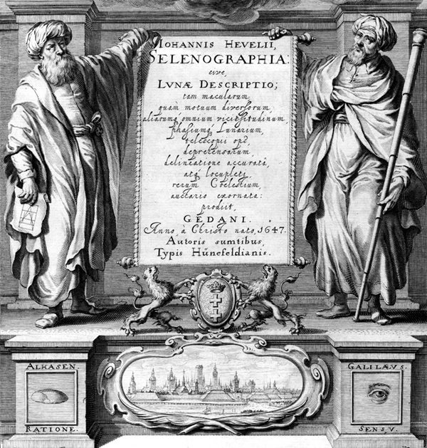 A page from Polish astronomer Johannes Hevelius’s <i>Selenographia</i> (<i>A Description of the Moon</i>), published in 1647, recognizes the influence of Alhasen, or Ibn al-Haytham, left, and Galileo, right, on his pioneering description of the lunar surface.